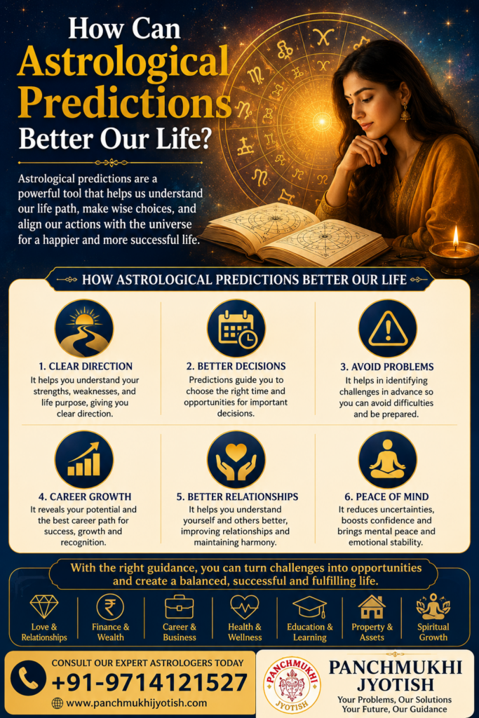 How can astrological predictions better our life